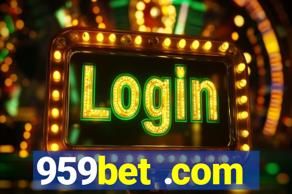 959bet .com